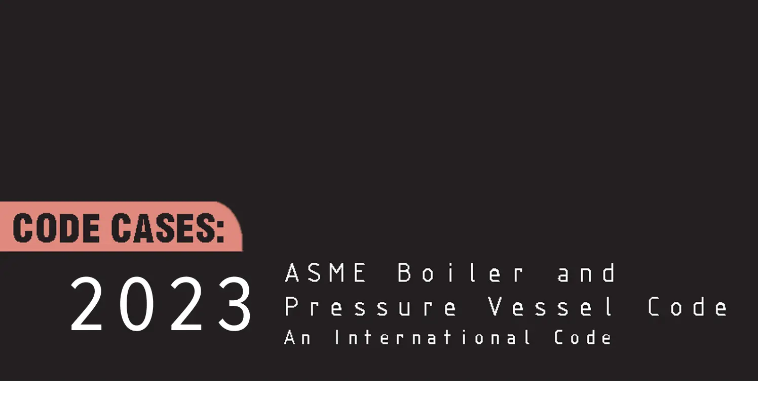 ASME-BPVC-2023-Code-Cases