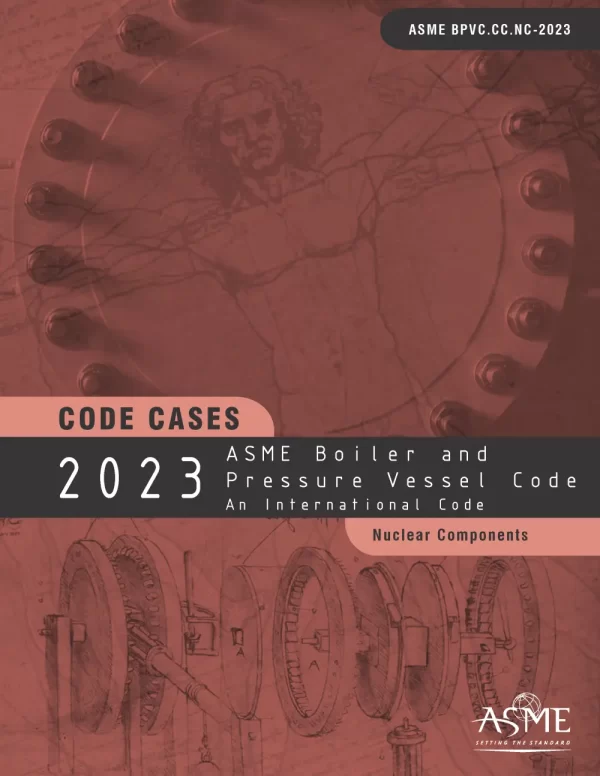 ASME BPVC Code Cases Nuclear Components