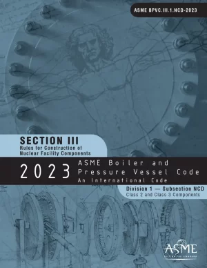 ASME BPVC-III NCD 2023 EDITION